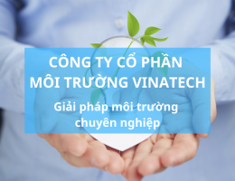 Dịch vụ tư vấn và báo cáo tác động môi trường Vinatech chuẩn xác trong từng quy trình