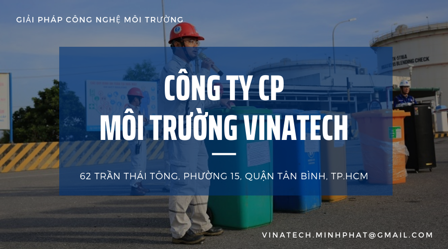 CÔNG TY CỔ PHẦN MÔI TRƯỜNG VINATECH