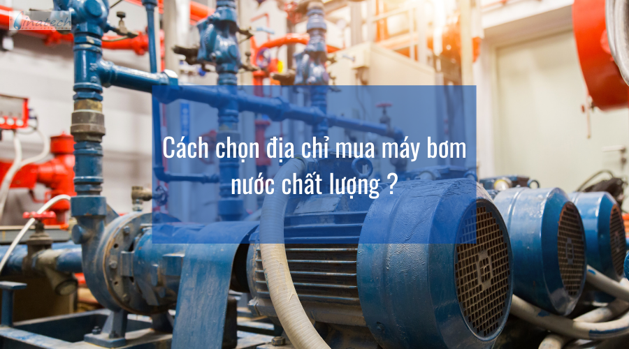 máy bơm nước công nghiệp